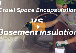 Crawlspace Encapsulation vs. Basement Insulation videographic header image